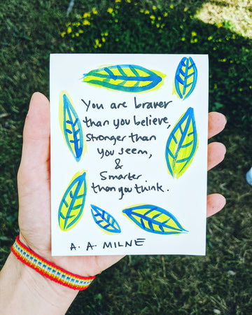 You are Stronger Than You Seem - A. A. Milne Quote Card