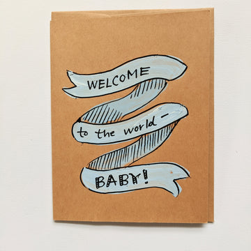 Welcome to the World Baby! Banner Card