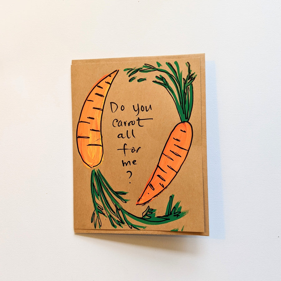 Do you carrot all for me? Card