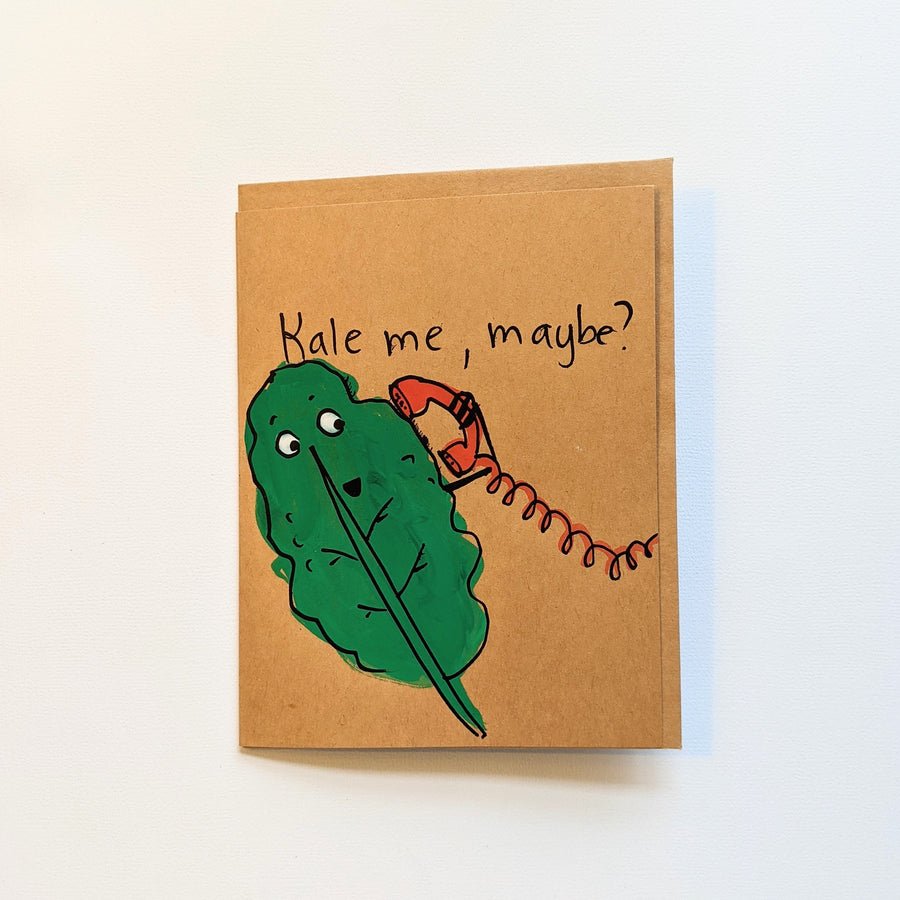 Kale me, maybe? Card