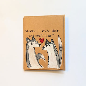 Howl I ever live without you - Husky Valentine