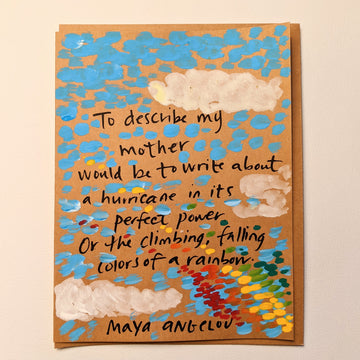 To Describe My Mother  - Maya Angelou Quote Card